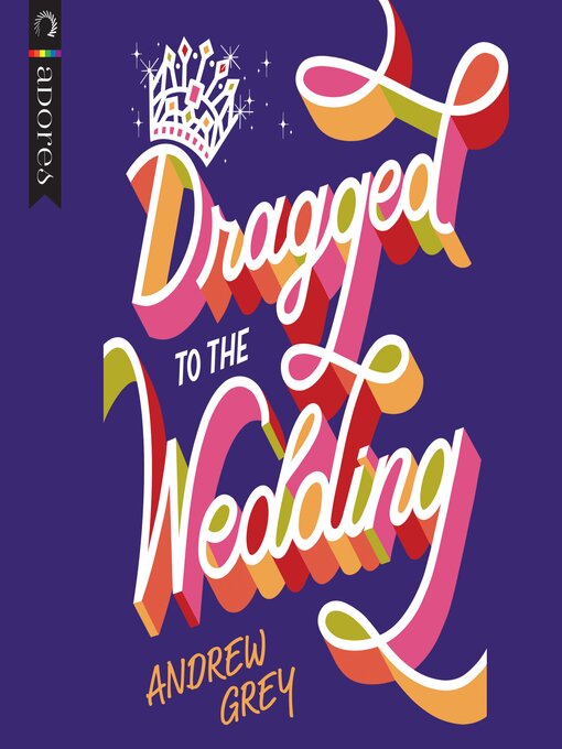 Title details for Dragged to the Wedding by Andrew Grey - Available